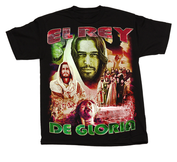 EL REY DE GLORIA RAP T-SHIRT